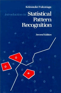 Introduction to Statistical Pattern Recognition (Hardback) 9780122698514