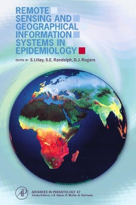 Remote Sensing and Geographical Information Systems in Epidemiology (Paperback / softback) 9780123335609