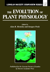 The Evolution of Plant Physiology (Hardback) 9780123395528