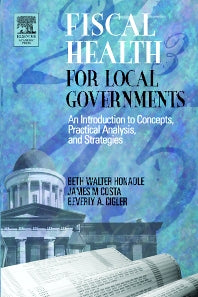 Fiscal Health for Local Governments (Paperback / softback) 9780123547514