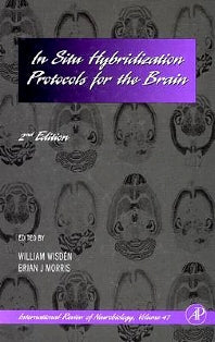 In Situ Hybridization Protocols for the Brain (Hardback) 9780123668479