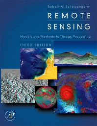 Remote Sensing; Models and Methods for Image Processing (Hardback) 9780123694072