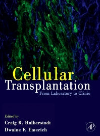 Cellular Transplantation; From Laboratory to Clinic (Hardback) 9780123694157