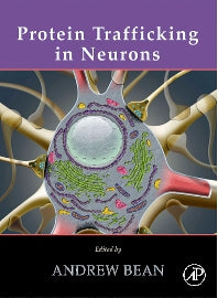 Protein Trafficking in Neurons (Hardback) 9780123694379