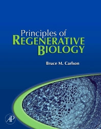 Principles of Regenerative Biology (Hardback) 9780123694393