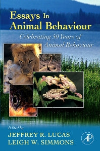 Essays in Animal Behaviour; Celebrating 50 Years of Animal Behaviour (Paperback) 9780123694997