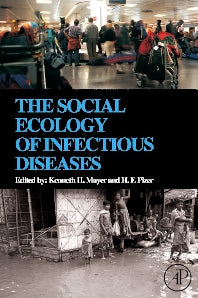 The Social Ecology of Infectious Diseases (Hardback) 9780123704665