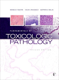 Fundamentals of Toxicologic Pathology (Hardback) 9780123704696