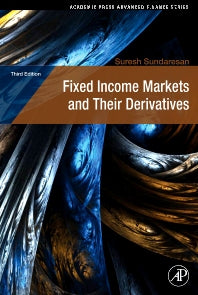 Fixed Income Markets and Their Derivatives (Hardback) 9780123704719