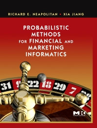 Probabilistic Methods for Financial and Marketing Informatics (Hardback) 9780123704771