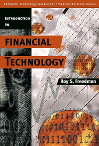 Introduction to Financial Technology (Hardback) 9780123704788