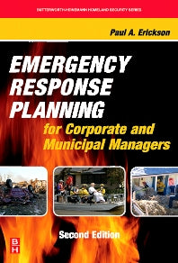 Emergency Response Planning for Corporate and Municipal Managers (Hardback) 9780123705037