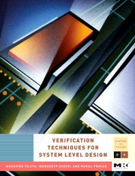 Verification Techniques for System-Level Design (Hardback) 9780123706164