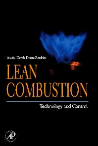 Lean Combustion; Technology and Control (Hardback) 9780123706195