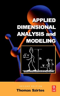 Applied Dimensional Analysis and Modeling (Hardback) 9780123706201