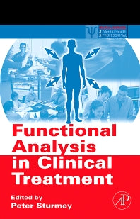 Functional Analysis in Clinical Treatment (Hardback) 9780123725448