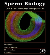 Sperm Biology; An Evolutionary Perspective (Hardback) 9780123725684