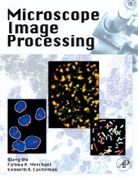 Microscope Image Processing (Hardback) 9780123725783