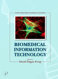 Biomedical Information Technology (Hardback) 9780123735836