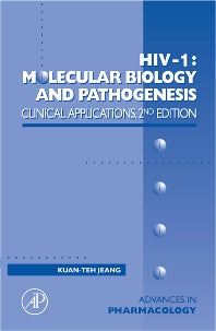 HIV I: Molecular Biology and Pathogenesis: Clinical Applications (Hardback) 9780123736017