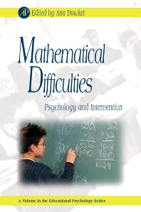 Mathematical Difficulties; Psychology and Intervention (Hardback) 9780123736291