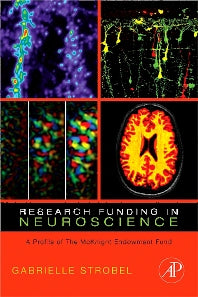 Research Funding in Neuroscience; A Profile of the McKnight Endowment Fund (Hardback) 9780123736451