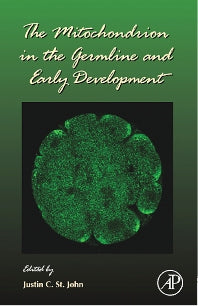 The Mitochondrion in the Germline and Early Development (Hardback) 9780123736628