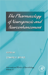 The Pharmacology of Neurogenesis and Neuroenhancement (Hardback) 9780123736789