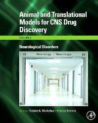 Animal and Translational Models for CNS Drug Discovery: Neurological Disorders (Hardback) 9780123738554