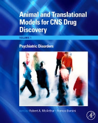Animal and Translational Models for CNS Drug Discovery: Psychiatric Disorders (Hardback) 9780123738561