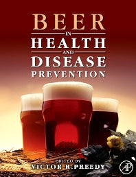 Beer in Health and Disease Prevention (Hardback) 9780123738912