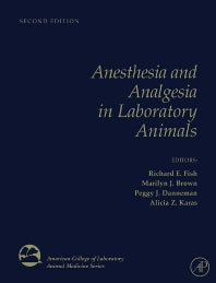 Anesthesia and Analgesia in Laboratory Animals (Hardback) 9780123738981