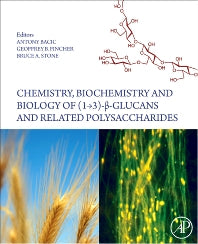 Chemistry, Biochemistry, and Biology of 1-3 Beta Glucans and Related Polysaccharides (Hardback) 9780123739711