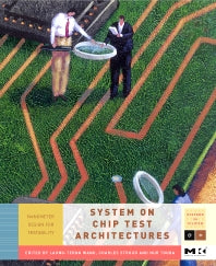 System-on-Chip Test Architectures; Nanometer Design for Testability (Hardback) 9780123739735