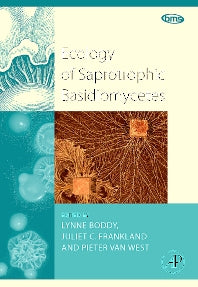 Ecology of Saprotrophic Basidiomycetes (Hardback) 9780123741851