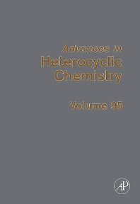 Advances in Heterocyclic Chemistry (Hardback) 9780123742728