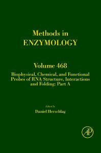 Biophysical, Chemical, and Functional Probes of RNA Structure, Interactions and Folding: Part A (Hardback) 9780123743992