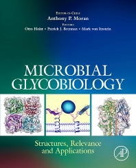 Microbial Glycobiology; Structures, Relevance and Applications (Hardback) 9780123745460