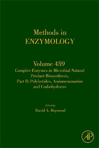 Complex Enzymes in Microbial Natural Product Biosynthesis, Part B: Polyketides, Aminocoumarins and Carbohydrates (Hardback) 9780123745910