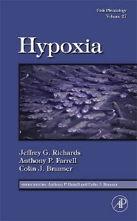 Fish Physiology: Hypoxia (Hardback) 9780123746320