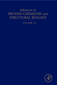 Advances in Protein Chemistry and Structural Biology (Hardback) 9780123748270