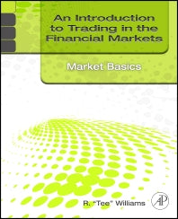 An Introduction to Trading in the Financial Markets: Market Basics (Paperback / softback) 9780123748386