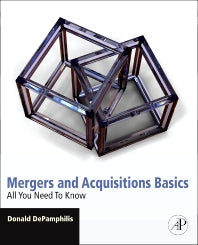 Mergers and Acquisitions Basics; All You Need To Know (Paperback / softback) 9780123749482