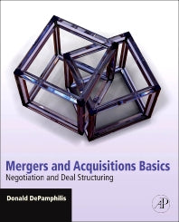 Mergers and Acquisitions Basics; Negotiation and Deal Structuring (Paperback / softback) 9780123749499