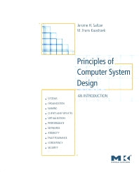 Principles of Computer System Design; An Introduction (Paperback / softback) 9780123749574