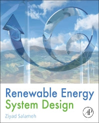 Renewable Energy System Design (Hardback) 9780123749918