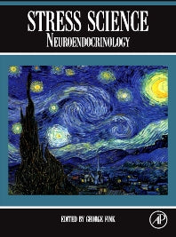 Stress Science; Neuroendocrinology (Hardback) 9780123750662