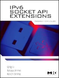 IPv6 Socket API Extensions: Programmer's Guide (Paperback / softback) 9780123750761