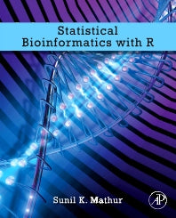 Statistical Bioinformatics with R (Hardback) 9780123751041