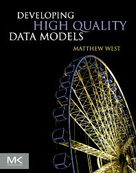 Developing High Quality Data Models (Paperback / softback) 9780123751065